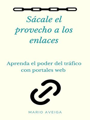 cover image of Sácale provecho a los enlaces